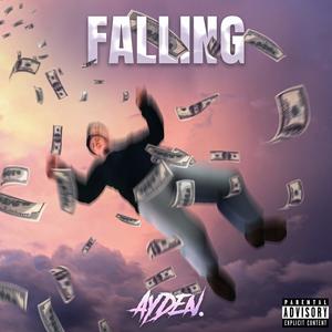 Falling (Explicit)