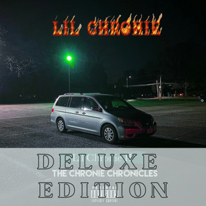 Lil Chronie II: The Chronie Chronicles (Explicit)