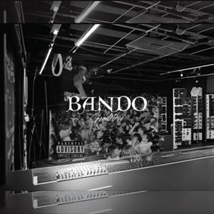 Bando (Deluxe) [Explicit]