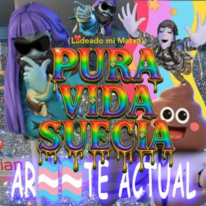 PURA ViDA SUEZIA (Explicit)