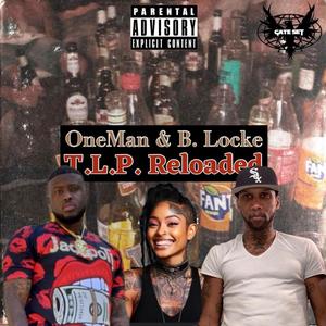 T.L.P. Reloaded (Explicit)