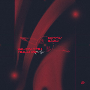 When You Hold Me (Extended VIP Mix)