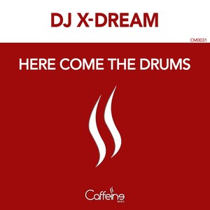 Here Come The Drums (Original Mix)