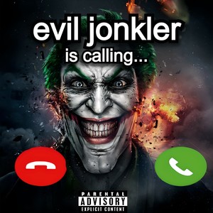 Evil Jonkler Diss (Explicit)