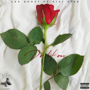 Do You (feat. Kiki Star) (Explicit)