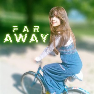 Far Away
