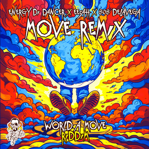 Move Remix (World A Move Riddim)