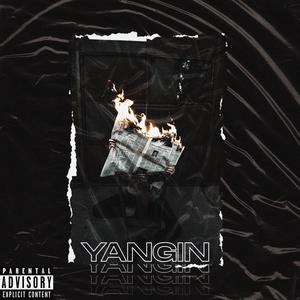 Yangın (Explicit)