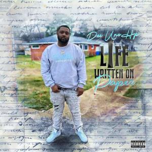 Life Written on Paper (Explicit)