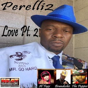 Love, Pt. 2 (feat. Al Foxx, Brandoshis & The Popper)