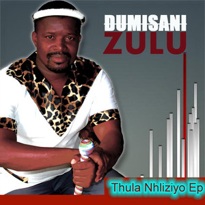 Thula Nhliziyo - EP (Explicit)