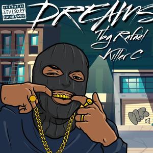 Dreams (feat. Killer C) [Radio Edit]