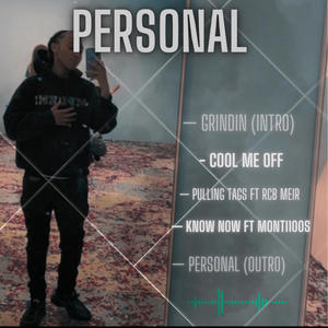 Personal (Outro) (Explicit)