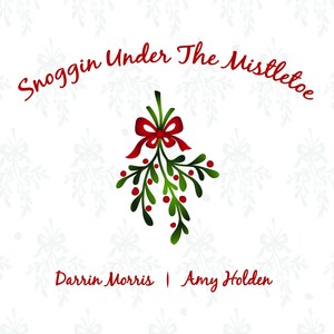 Snoggin Under the Mistletoe