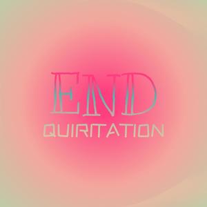 End Quiritation