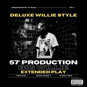 Deluxe Willie Style (Explicit)