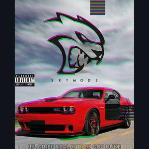 SRT MODE (feat. GOP DUKE & Real Rich) (Explicit)