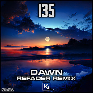 Dawn (Refader Remix)