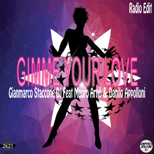 Gimme Your Love (Radio Edit)