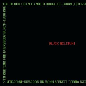 BLVCK MILITVNT (feat. Hivemind) [Explicit]