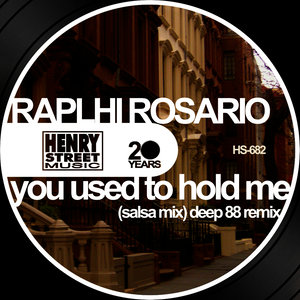 You Used to Hold Me(Deep 88 Salsa House Instrumental)