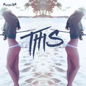 This (Original Mix|Explicit)