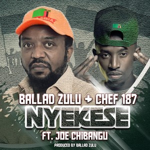 Nyekese (feat. Joe Chibangu)