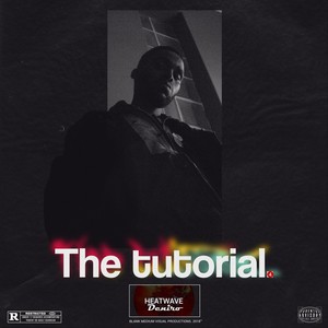 The Tutorial (Explicit)