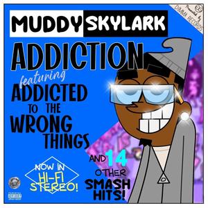 Addiction (Explicit)