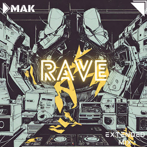 Rave (Extended Mix)