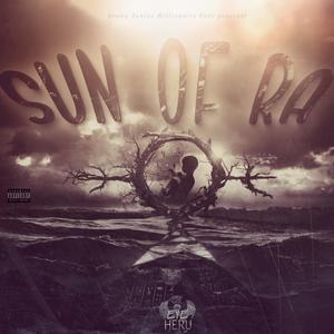 Sun Of Ra (Explicit)