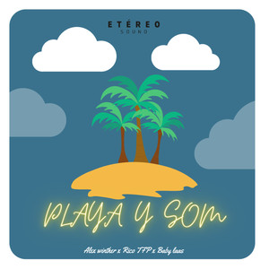 Playa y Som