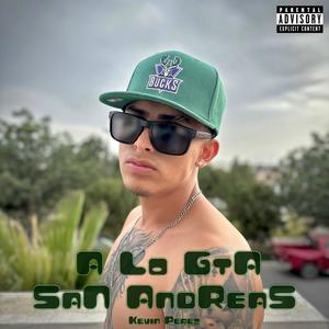 A lo GTA San Andreas (Explicit)