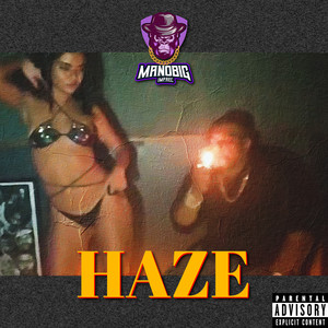 Haze (Explicit)