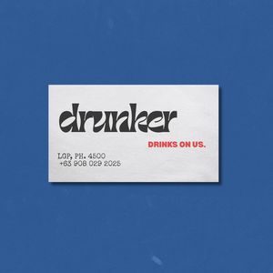 DRUNKER