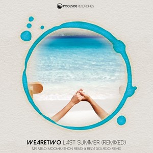 Last Summer (Reza Golroo Remix)
