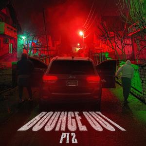 Bounce Out Pt. 2 (Explicit)