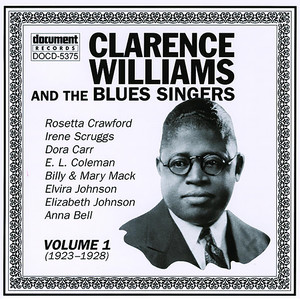 Clarence Williams & The Blues Singers Vol. 1 (1923-1928)