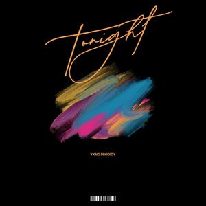 Tonight (Explicit)