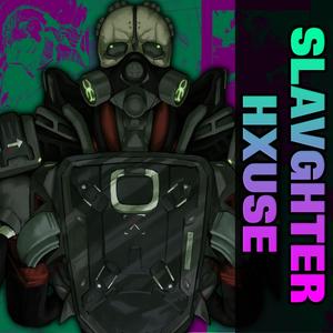 SLAVGHTER HXUSE (feat. Alltime Arcade & TastelessMage)