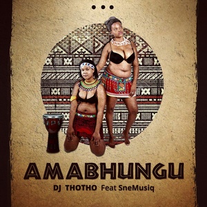 Amabhungu (Amabhungu|Explicit)