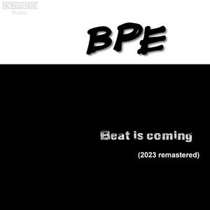 Beat is coming (2023 Remastered)