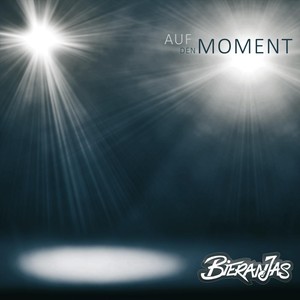 Auf den Moment (Explicit)