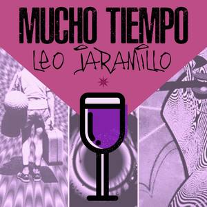 MUCHO TIEMPO (PROD LEO JARAMILLO)