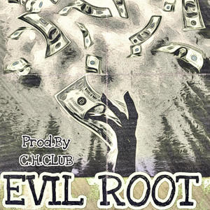 EVILROOT. (Explicit)