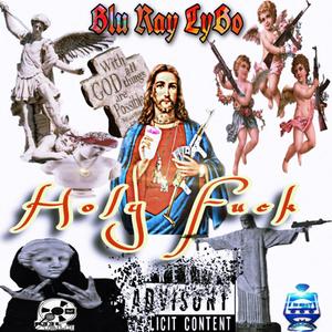 Holy **** (feat. Goose Mckenzie, Black Troy, Maceo3, Money Making Tricky & King Chulo The Rapper) [Explicit]