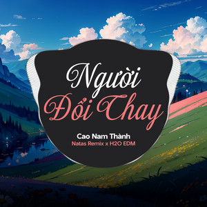 Người Đổi Thay (EDM)