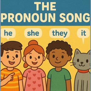 The Pronoun Song