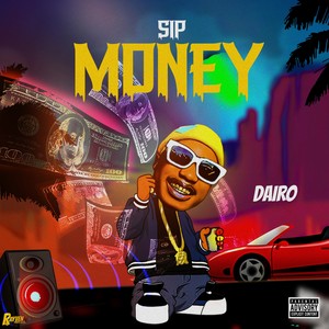 Sip Money (Explicit)