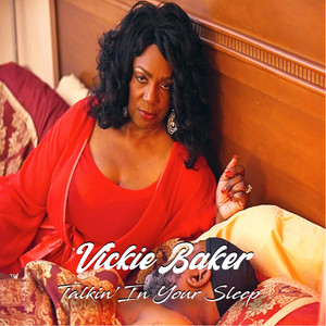 Vickie Baker - Don't Give Me No Lip